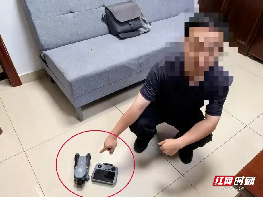 高空不能任性飞！株洲公安查处一起无人机违规“黑飞”案